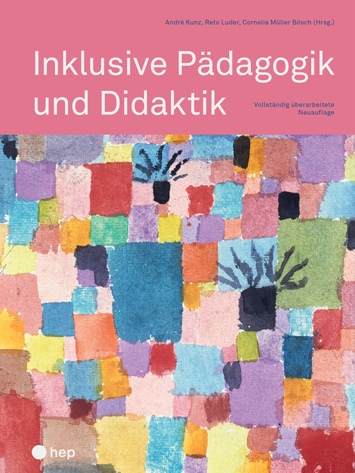 Title details for Inklusive Pädagogik und Didaktik (E-Book, Neuauflage) by André Kunz - Available